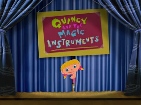 Quincy and the magic instruments